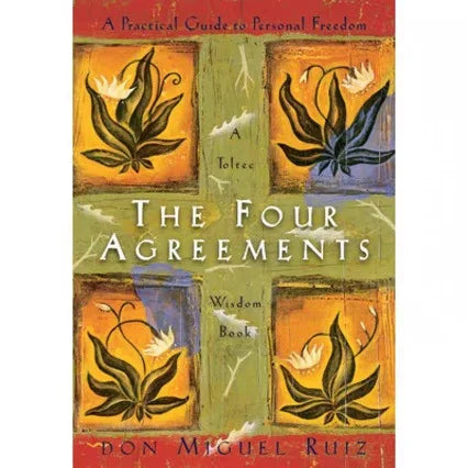 The Four Agreements: A Practical Guide to Personal Freedom by Don Miguel Ruiz Success Self-Help English Book Paperback